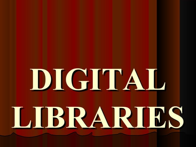 DIGITAL LIBRARY | PPT | Databases | Computer Software and Applications