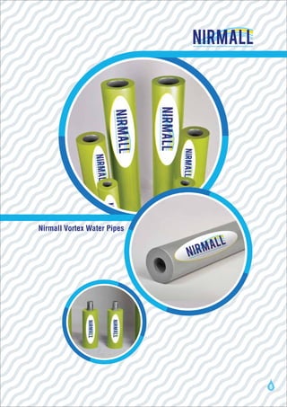 Nirmall Brochure- Vortex Water Pipes