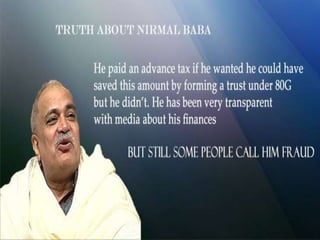 Facts about Nirmal Baba