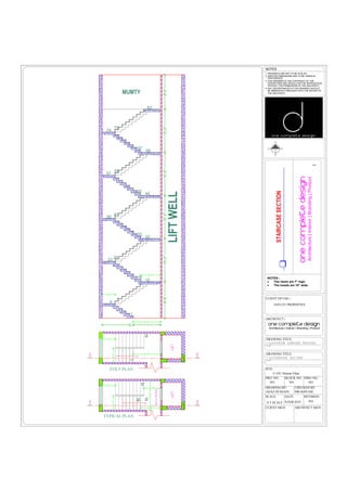 LIFT
3'-0"
LIFTWELL
MUMTY
1
6
7
15
16
23
24
32
33
40
41
49
57
58
66
67
74
75
83
50
6'-4"
3'-0"
10'-0"8'-6"10'-0"10'-0"10'-0"8'-0"
ARCHITECT SIGN:CLIENT SIGN:
CHECKED BY:
SCALE: DATE:
DRAWING BY:
REVISION:
SITE:
N.T.SCALE
DRAWING TITLE:
ARCHITECT:-
One Complete Design
Architecture | Interior | Branding | Product
CLIENT DETAIL:-
PRO. NO.: DWG NO.:BLOCK NO.:
WRITTEN DIMENSIONS ARE TO BE TAKEN IN
DESIGN FIRM AND SHOULD NOT BE REPRODUCED
THIS DRAWING IS THE COPYRIGHT OF THE
WITHOUT THE PERMISSION OF THE ARCHITECT.
BE IMMEDIATELY BROUGHT INTO THE NOTICE OF
ANY DISCREPANCIES IN THE DRAWING SHOULD
2.
3.
1. DRAWINGS ARE NOT TO BE SCALED.
PREFERENCE.
THE ARCHITECT.
4.
NOTES
W
DRAWING TITLE:
9-FEB-2019
AIJAZ HUSSAIN
NOTES:-
The risers are 7" high.
The treads are 10" wide.
NO NO NO
NOX'
15
LIFT
X
X
X'
3'-0"
13'-6"
3'-3"
6'-9"
1
15
STILT PLAN
TYPICAL PLAN
STAIRCASESECTION
OneCompleteDesign
Architecture|Interior|Branding|Product
3'-3"
3'-10"
16
31
GROUNDFLOOR
UP
UP
6'-4"
4'-8"
4'-8"
MR.SHIVAM