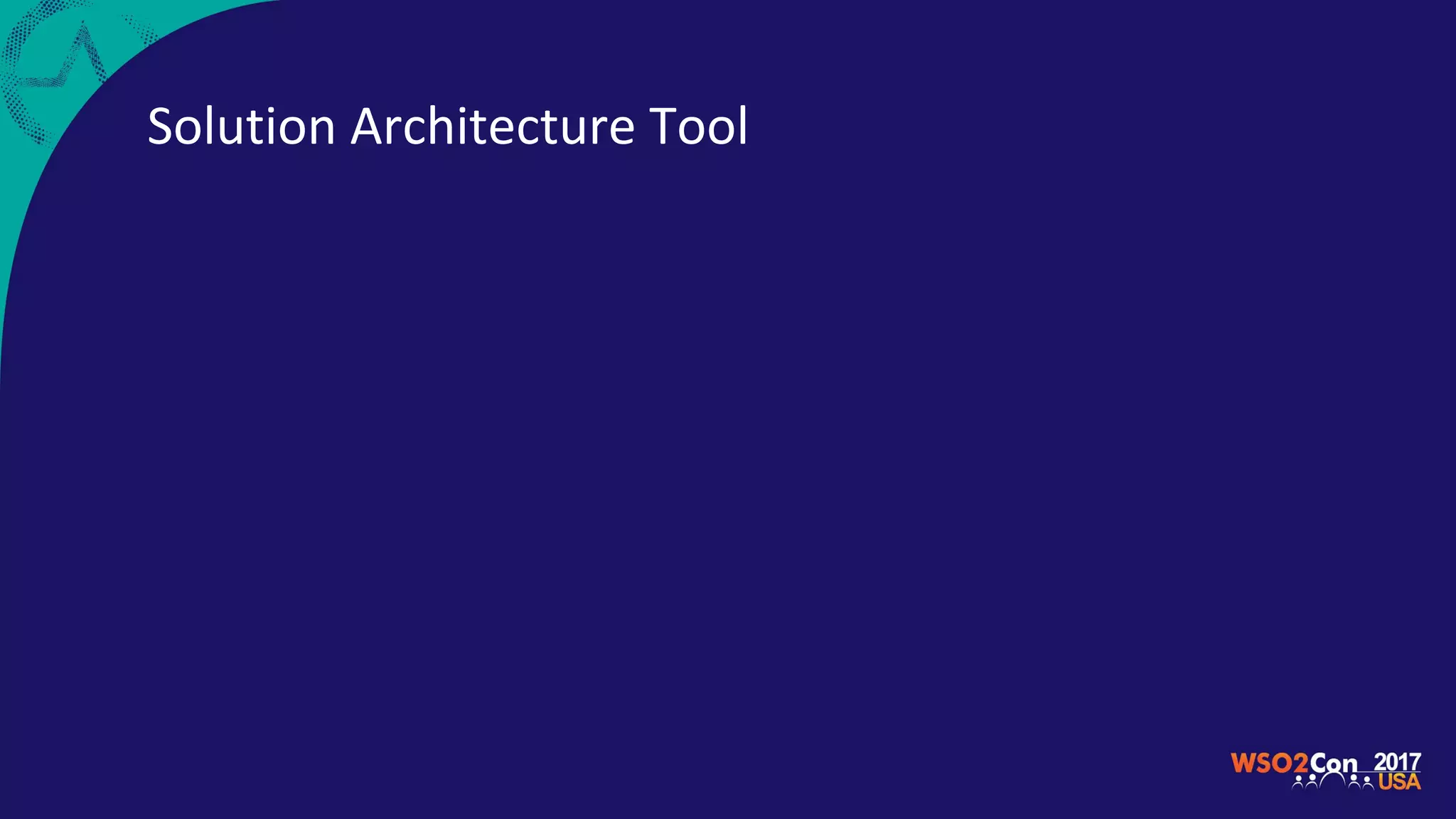 Solution Architecture Tool
 