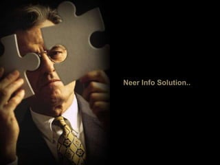 Neer Info Solution.. 