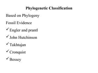 Bessey Classification System NisarAhmadDar.ppt on taxonomy and its principals which its works | PPT
