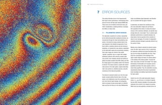NISAR Science Users’ Handbook NISAR Science Users’ Handbook
7 ERROR SOURCES
This section describes errors in the measurements
that impact science performance. Understanding these
sources of errors will help users interpret NISAR data.
These errors can be related to instrument noise, geo-
metric considerations, scattering behavior, or propaga-
tion effects, to name a few.
7.1 POLARIMETRIC ERROR SOURCES
The radiometric properties of a surface, represented
by the observed backscatter amplitude and phase, are
characterized through the radar backscattering cross
section. The amount of energy scattered back to the
radar depends on the detailed arrangements of scat-
terers within a resolution element and their electrical
properties; so in general the cross section is dependent
on the observation angle and environmental conditions.
Since radar images are coherent, they exhibit
“speckle” properties: even in a region with multiple
distributed scatterers with uniformly constant radar
cross section, each resolution element will exhibit am-
plitude and phase variations that differ wildly, such that
the images appear to be spatially random from element
to element. This natural variance, coupled with random
noise sources in the radar system, requires describing
radar cross section as a statistical process, using the
covariances of the observed quantities.
The element-to-element random error from the radar
system includes additive thermal noise in the radar
system, and multiplicative noise from quantization, like-
and cross-channel signal leakage, and ambiguities,
which are ghosts of pulse echoes taken at a different
place and time but show up in the data. Multiplicative
noise is by definition target-dependent, and therefore
can be correlated with the signal of interest.
In polarimetry, we observe the covariances of like-
and cross-polarization images and use these to
infer properties of the surface. To reduce the natural
variance of the covariance estimates, we typically must
average data over a local region. Thus, to achieve good
estimation performance at a desired resolution, the
observations must be acquired at finer resolution to
allow for such averaging. The number of independent
resolution elements averaged is generally referred to as
the number of looks.
Besides errors related to element-by-element random
noise, the other major sources of error in polarimetry
are systematic amplitude and phase fluctuations that
vary over the image and potentially over time. These
arise from uncertainties in the knowledge of the
radar’s system delays and losses, its antenna pattern
or the pointing of the antenna pattern. To derive the
radar cross section, the total “link budget” from signal
transmission to backscatter to its reception must be
quantified according to the radar equation, which in-
volves these quantities. Thus, the radiometric accuracy
requirements arising from the science requirements
imply knowledge and stability requirements throughout
the radar system.
Overall, the error in the radar backscatter measure-
ments, Δσpq
(pq=hh,hv,vv), is a function of speckle,
thermal noise, temporal variability of the backscatter,
calibration errors (which in turn depend on pointing
DEM errors) and area projection correction terms. An
109
 