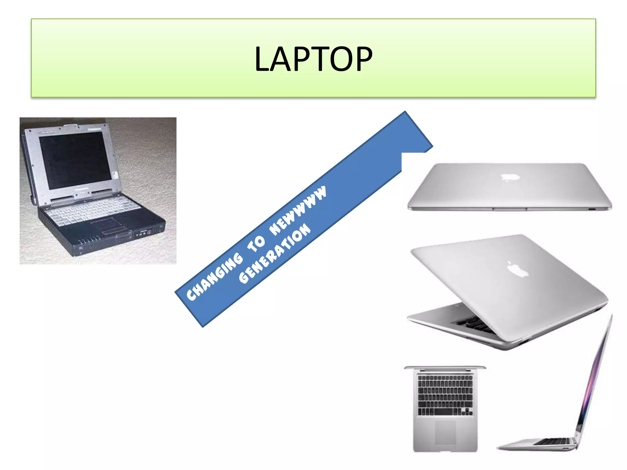LAPTOP

 