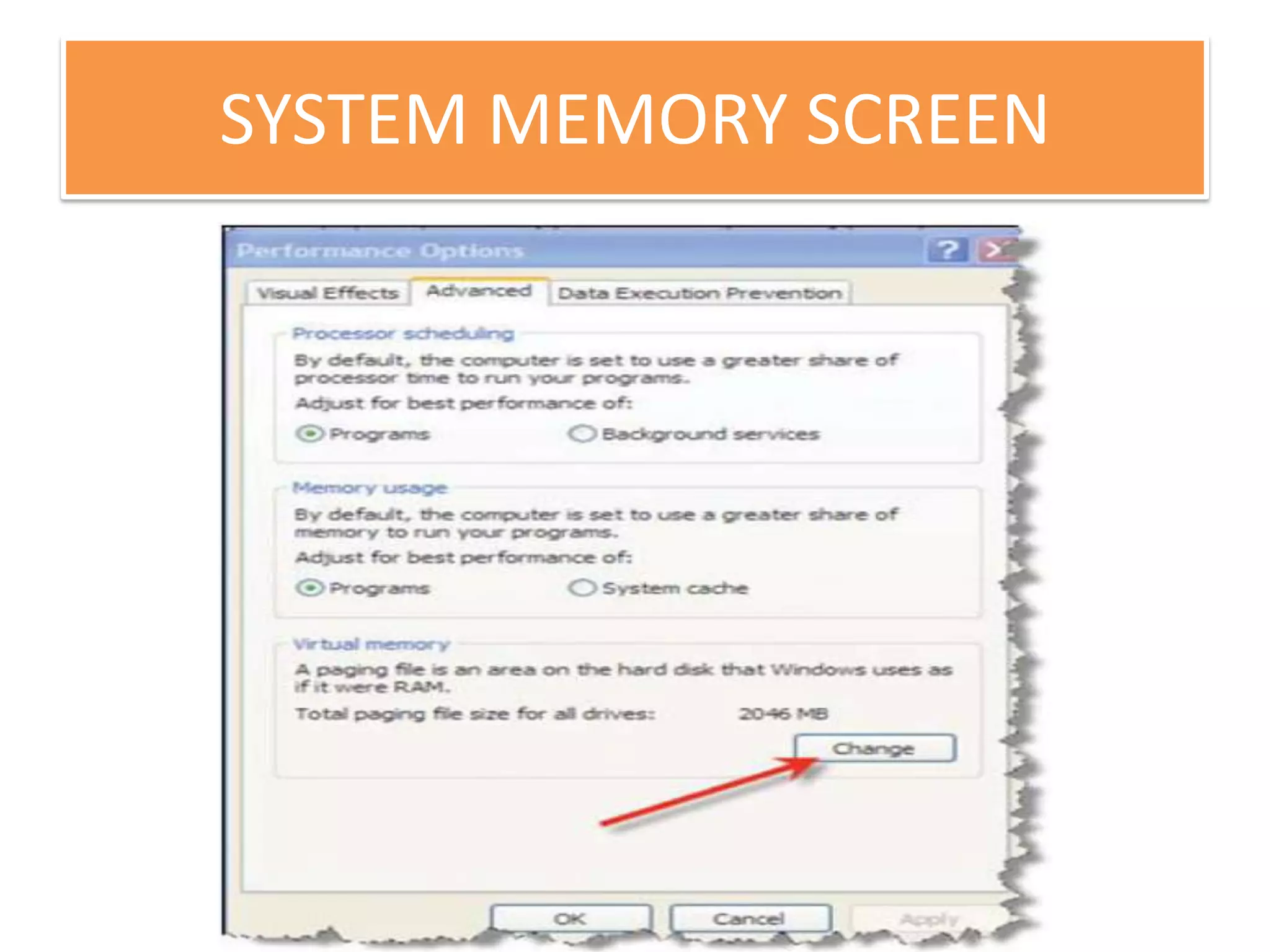 SYSTEM MEMORY SCREEN

 