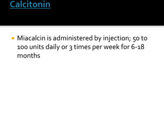 BisphosphonatesSkelid (tiludronate disodium) -- Tablet; 400 mg (two 200 mg tablets) once daily for 3;Actonel (risedronate sodium) -- Tablet; 30 mg once daily for 2 months; 