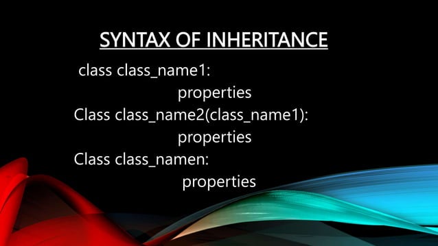 INHERITANCE ppt of python.pptx & PYTHON INHERITANCE PPT | PPT