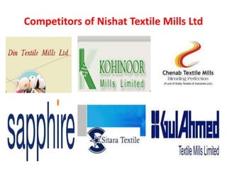 Competitors of Nishat Textile Mills Ltd
 