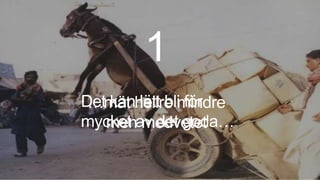 intranor 
Det …mät kan hellre lätt bli mindre 
för 
mycket av det goda… 
men medvetet 
 