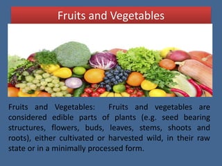 Mechanism for  the contamination of fruits and vegetables