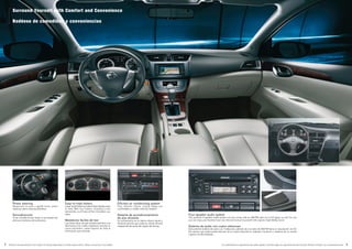 Las características y especificaciones están sujetas a cambios según los requerimientos del mercado. Sírvase consultar a su concesionario local. 54 Features and specifications are subject to change depending on market requirements. Please consult your local dealer.
Power steering
Responsive to even a gentle touch, power
steering makes steering effortless.
Servodirección
Al ser sensible al leve toque, la servodirección
elimina el esfuerzo de la dirección.
Easy-to-read meters
Large, bright lettering makes these displays easy
to read. With four meters, including a new
tachometer, you’ll have all the information you
need.
Medidores fáciles de leer
Las letras claras de gran tamaño permiten una
fácil lectura. Con cuatro medidores, incluido un
nuevo tacómetro, usted dispone de toda la
información que necesita.
Efficient air conditioning system
Fast, efficient interior cooling keeps you
comfortable no matter what the weather.
Sistema de acondicionamiento
de aire eficiente
Un enfriamiento de la cabina interior rápido y
eficiente permite que usted se sienta cómodo
independientemente del estado del tiempo.
Four-speaker audio system
This powerful 4-speaker audio system not only comes with an AM/FM radio, but a CD player as well. So now
you can enjoy your favorite music any time and surround yourself with superior, high-fidelity sound.
Sistema de audio con cuatro altavoces
Este potente sistema de audio con 4 altavoces, además de una radio de AM/FM tiene un reproductor de CD.
De manera que usted pueda disfrutar de su música favorita en cualquier momento y rodearse de un sonido
superior de alta fidelidad.
Surround Yourself with Comfort and Convenience
Rodéese de comodidad y conveniencias
 