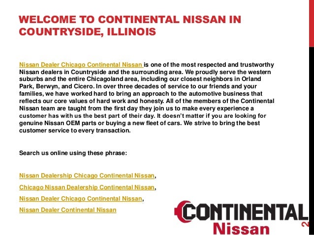 Nissan Dealership Chicago >> Nissan Dealer Chicago Continental Nissan Nissan Dealership Chicago >> Nissan Dealer Chicago Continental Nissan