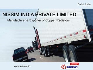 Delhi, India Manufacturer & Exporter of Copper Radiators 