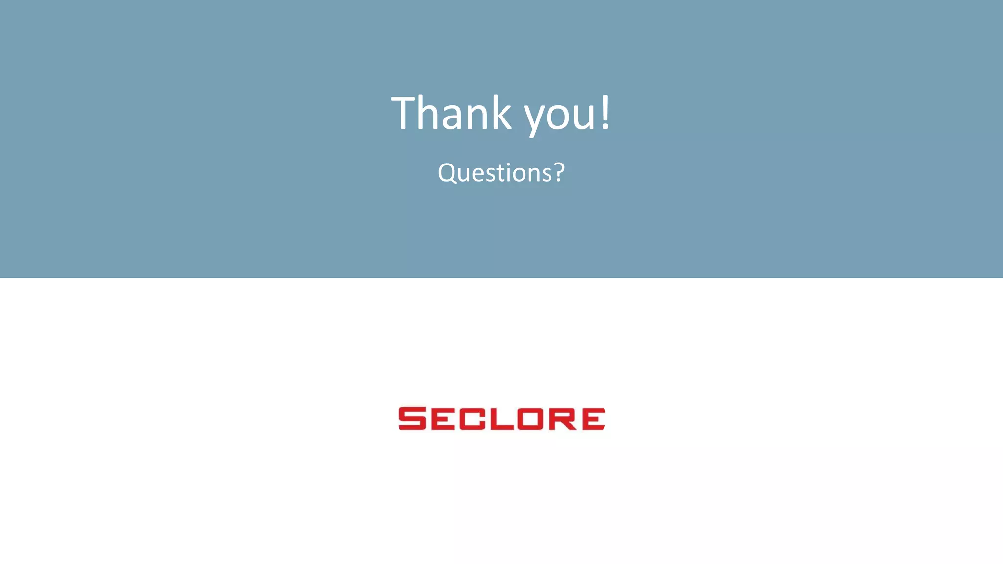 Thank you!
Questions?
 