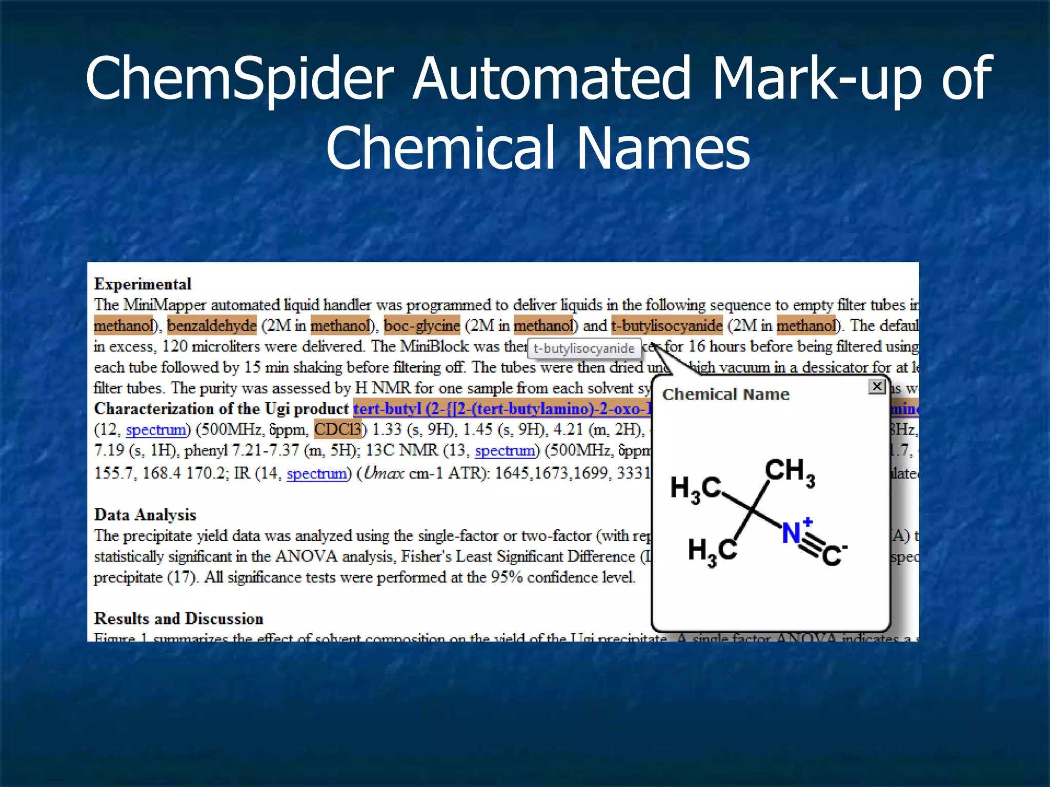ChemSpider Automated Mark-up of Chemical Names 