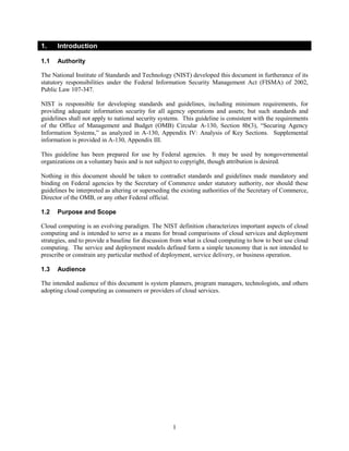 1
1. Introduction
1.1 Authority
The National Institute of Standards and Technology (NIST) developed this document in furth...