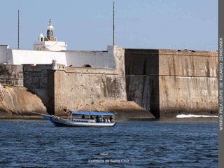 Fortaleza de Santa Cruz NITERÓI  PELA  LENTE  DE  RICARDO  ZERRENNER 