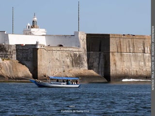 Fortaleza de Santa Cruz
NITERÓIPELALENTEDERICARDOZERRENNER
 