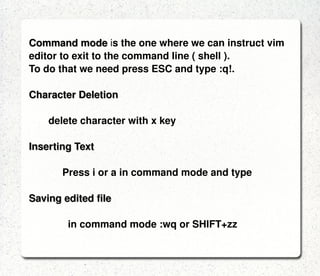 It takes a file as input and prints the result on  screen or redirects the output to a specified file. SYNTAX: sed [options] '{command}' [filename] OPTIONS: n do not output the trailing newline e  enable interpretation of the backslash-escaped  characters listed below v disable interpretation of those sequences in  STRINGs 