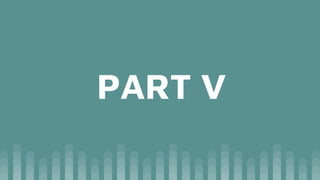 PART V
 