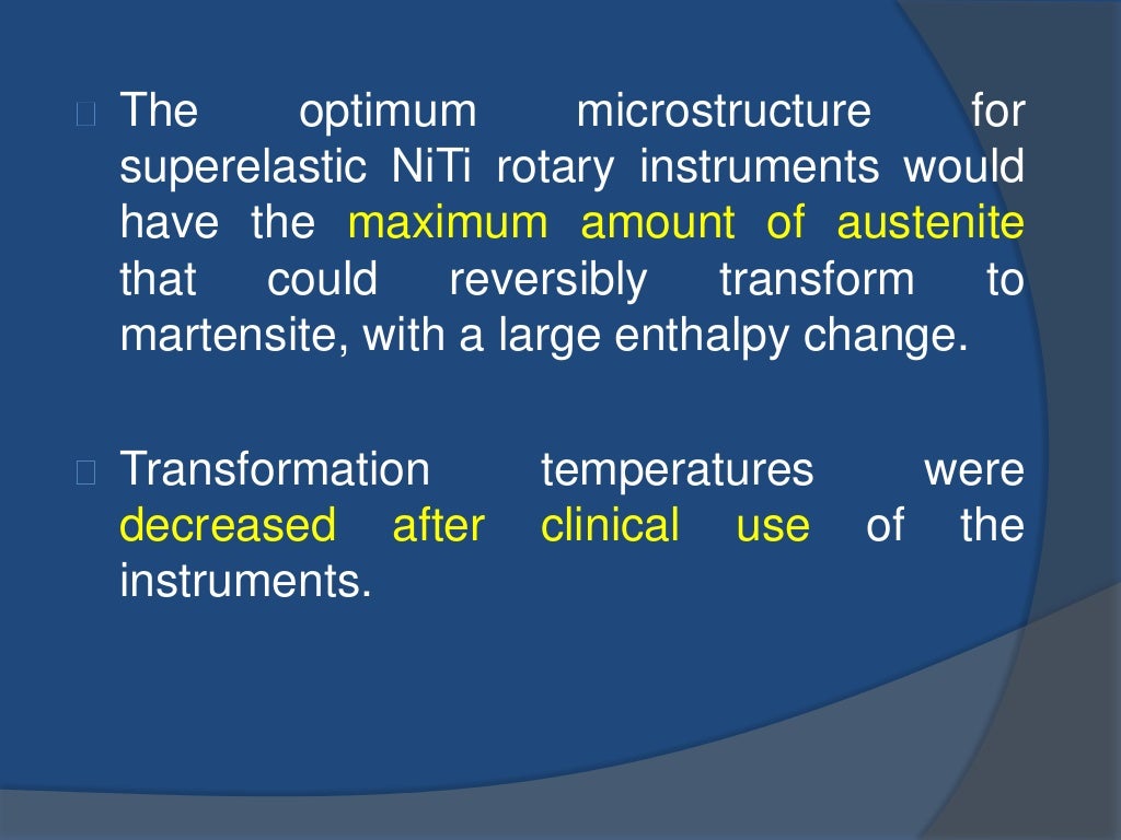 Nickel Titanium in Endodontics