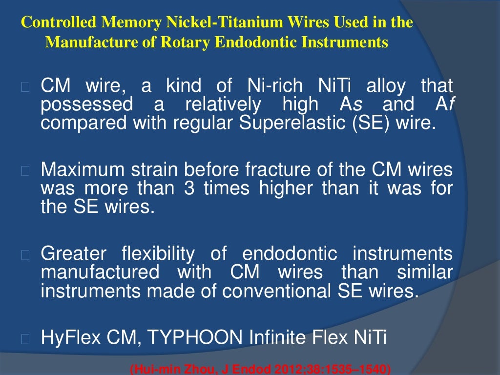 Nickel Titanium in Endodontics