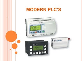 MODERN PLC’S
.
 