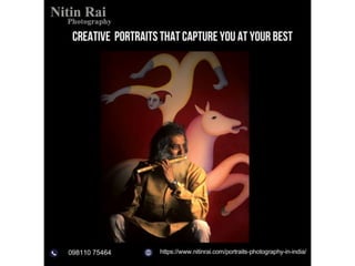 Nitin Rai Best Portrait Photographer In Delhi- Nitin Rai | PPT