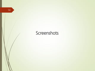 Screenshots
14
 