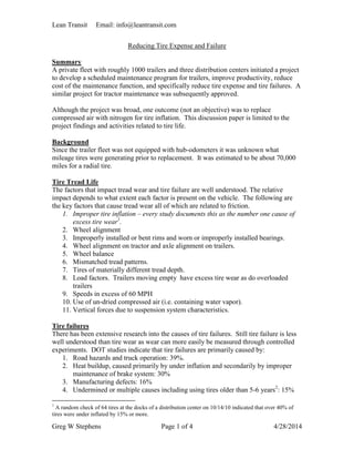Lean Transit Email: info@leantransit.com
Greg W Stephens Page 1 of 4 4/28/2014
Reducing Tire Expense and Failure
Summary
A...