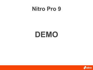 Nitro Pro 9

DEMO

 