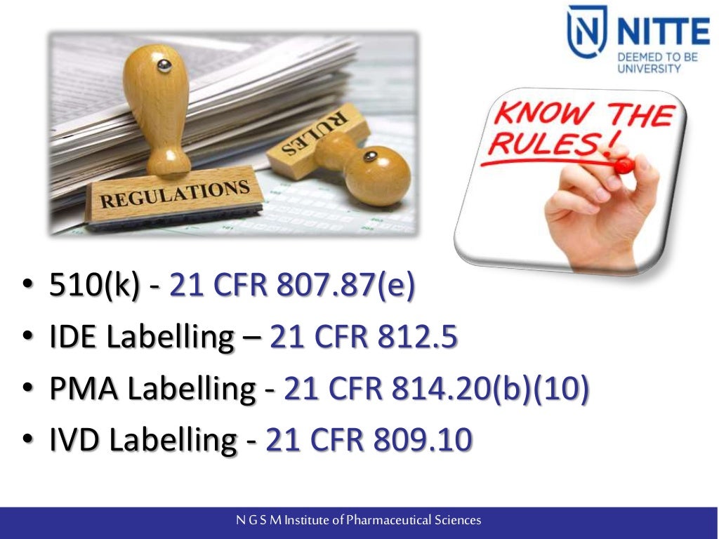 Quality System Requirements 21 CFR Part 820 and Labelling Requirement…