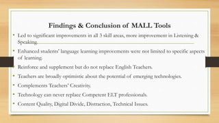 Mobile Assisted Language Learning in English Language Teaching | PPTX