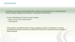 Women in agriculture and climate risks: Hotspots for development