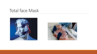 Total face Mask
 