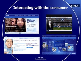 Interacting with the consumer