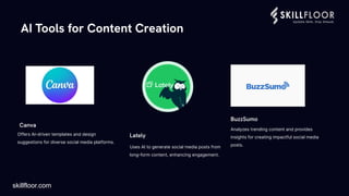 Guide to Using AI for Social Media Posts - Skillfloor | PDF