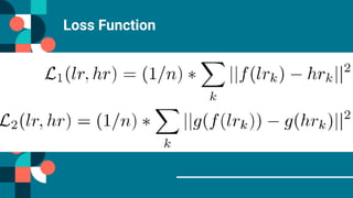 Loss Function
 