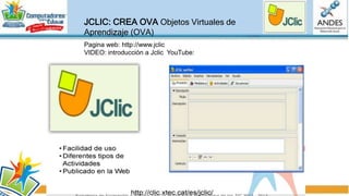 HOTPOTATOES: CREA OVA Objetos Virtuales
de Aprendizaje (OVA)
Pagina web: https://hotpot.uvic.ca/
VIDEO: introducción a HotPotatoes
YouTube: Hot Potatoes.- Es un programa con el que es posible crear 6 tipos de ejercicios (opción múltiple,
ordenación, ejercicios de ordenar y asociar, respuestas cortas, crucigramas, rellenado de huecos…)
acompañados de retroalimentación e integrando audio y vídeo.
Es quizá la patata caliente más popular en el campo de creación de recursos educativos digitales.
Funciona en Windows y Linux y necesitas tener instalado Java en tu equipo. En el portal Educa
Madrid encontrarás un extenso directorio de actividades realizadas con esta herramienta.
Ventajas:
• Es un programa sencillo de manejar y no se requiere mucho tiempo para su aprendizaje o para la
elaboración de materiales.
•Los recursos elaborados se presentan en formato de página web lo que hace que sea accesible
prácticamente para todos los equipos.
Inconvenientes:
• Solo hay posibilidad de hacer 6 tipos de actividades.
•Los materiales resultantes no tiene la vistosidad de los elaborados con otros programas.
 