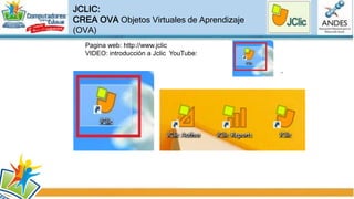 HOTPOTATOES: CREA OVA Objetos Virtuales
de Aprendizaje (OVA)
Pagina web: https://hotpot.uvic.ca/
VIDEO: introducción a HotPotatoes
YouTube:
 