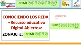 Pagina web: http://www.constructor
VIDEO: CONSTRUCTOR ATENEX YouTube:
Constructor.- (Consejería de Educación de la Junta de Extremadura). Plataforma para la
creación y gestión de materiales multimedia interactivos y para el seguimiento y evaluación del
proceso de aprendizaje.
Crea contenidos educativos digitales y funciona en Windows y Linux, en local o en un servidor.
Tiene 53 modelos de actividades, desde juegos hasta aplicaciones y permite la inclusión de
applets. Genera ODEs (Objetos Digitales Educativos) en paquetes zip. Además dispone de unos
gestores mediante los cuales puede importar imágenes, audios, videos y animaciones.
El Constructor de Atenex incorpora una biblioteca de plantillas y juegos interactivos prediseñados,
orientados a las distintas áreas de los niveles educativos y a la enseñanza de idiomas. En la web de
la Consejería hay un paquete de recursos para ver y descargar que se pueden usar en las aulas y
también en los propios domicilios para fomentar la autonomía de aprendizaje del alumnado
CONSTRUCTOR:
CREA OVA Objetos Virtuales de Aprendizaje (OVA)
 