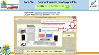 Pagina web: http://www.jclic
VIDEO: introducción a Jclic YouTube:
JCLIC:
CREA OVA Objetos Virtuales de Aprendizaje
(OVA)
 