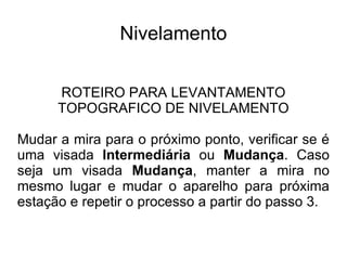 Nivelamento Estação A 