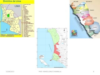 22/06/2013 PROF: MARIO JORGE CHAMBILLA 8
 
