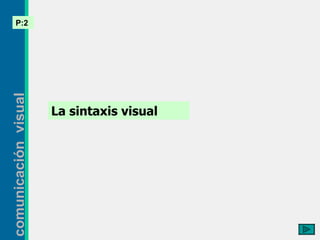 La sintaxis visual 