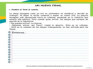 GC-F-004 V.01
http://es.slideshare.net/JavierMelgozaCardenas/2do-grado-bloque-2-ejercicios-complementarios
 