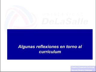 Algunas reflexiones en torno al currículum 