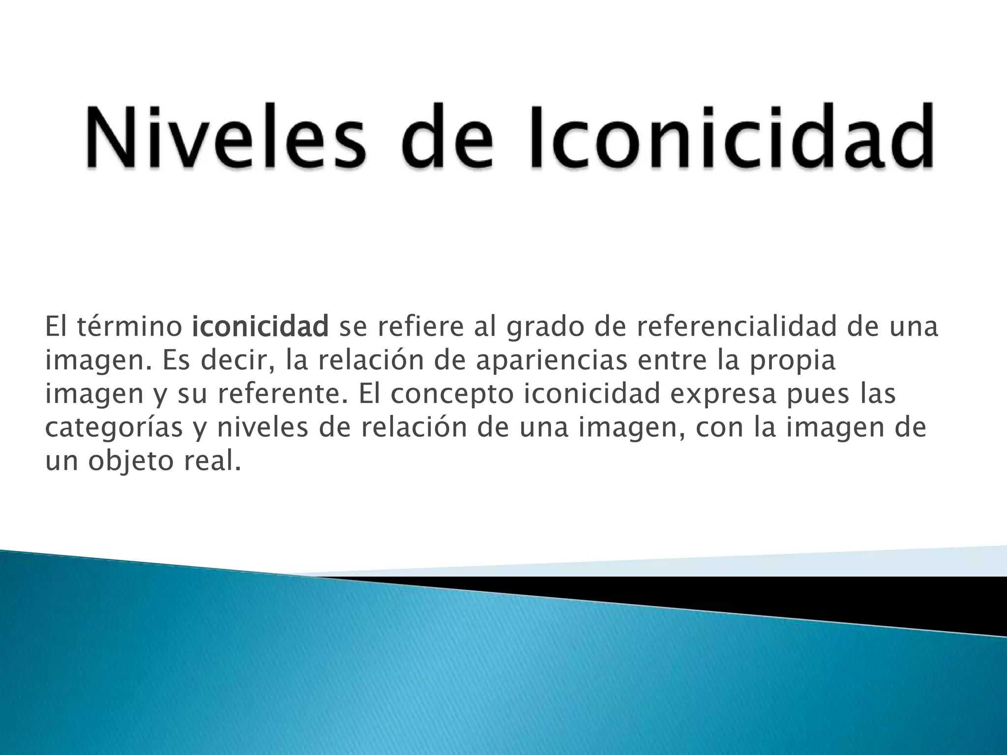 Niveles de iconicidad | PPTX