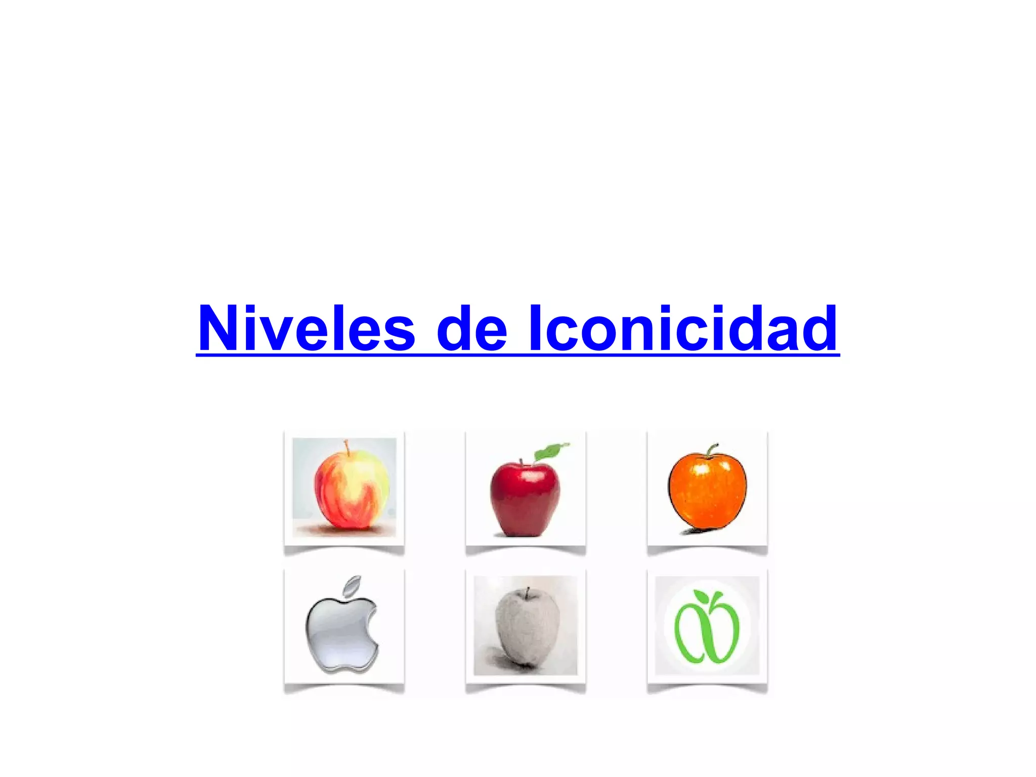 Niveles de iconicidad | PPT